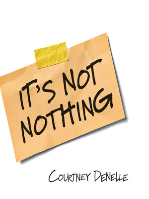 It's Not Nothing - Audiobook